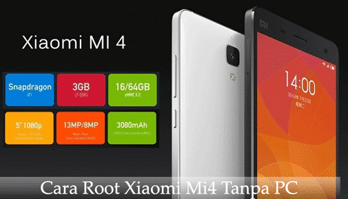 Cara Root Xiaomi Mi4 Tanpa PC